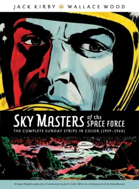 Sky Masters Of The Space Force By Jack Kirby & Wallace Wood - The Complete Sunday Strips In Color HC (XL Book)