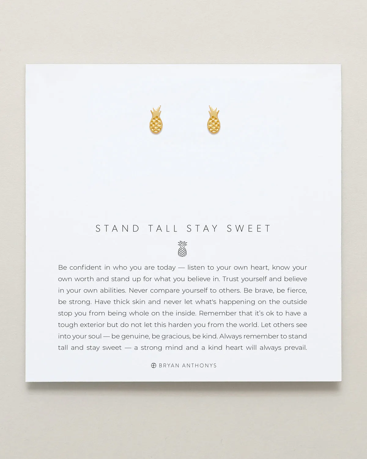 Stand Tall Stay Sweet Earrings